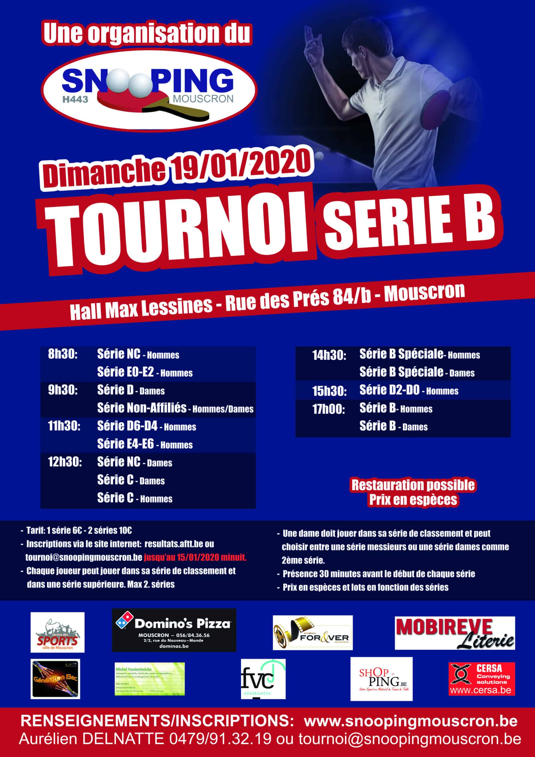 Tournoi Série B - SNOOPING Mouscron ASBL