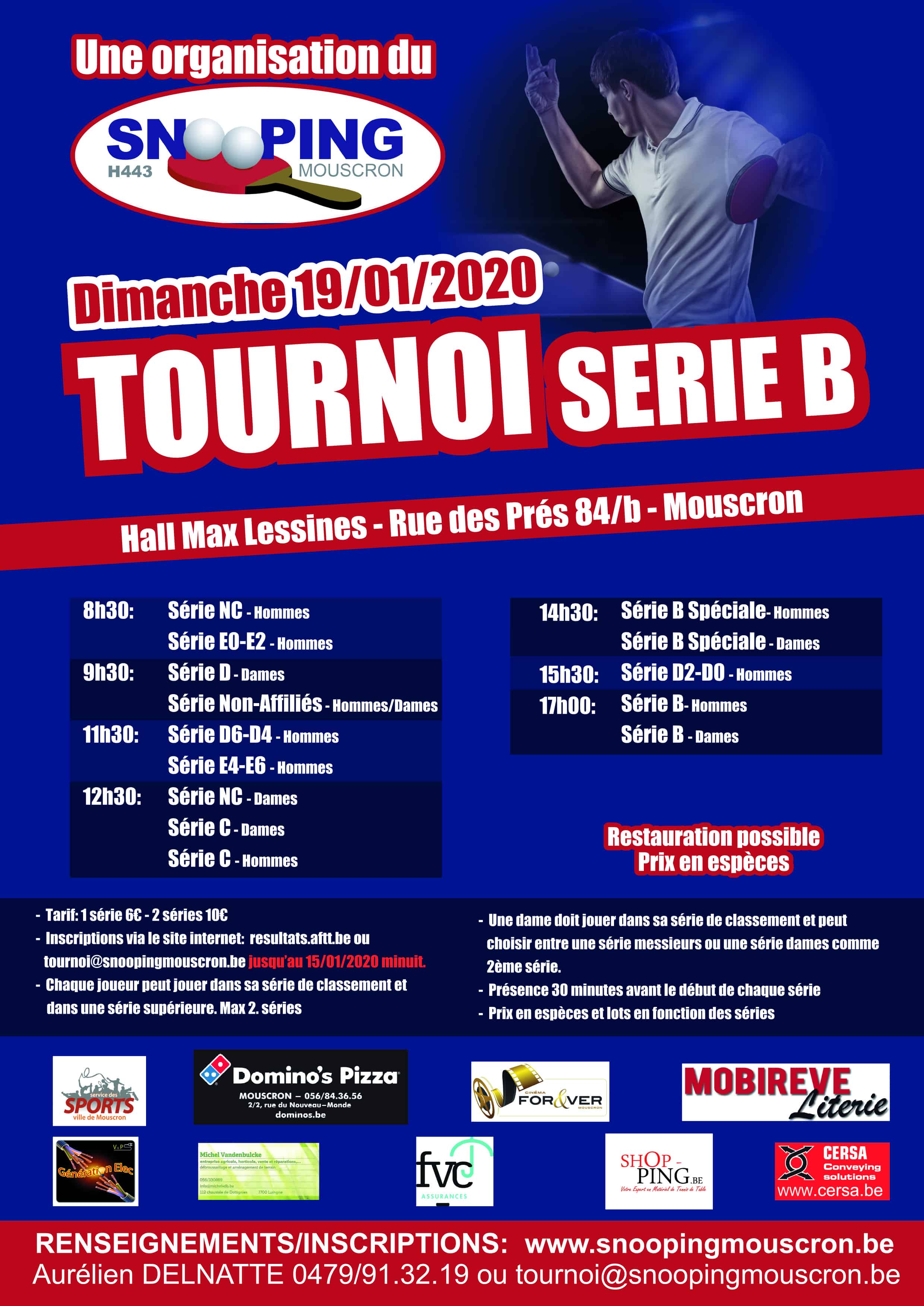 Tournoi Série B - SNOOPING Mouscron ASBL